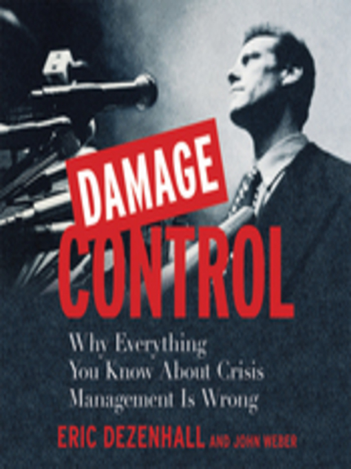 Title details for Damage Control by Eric Dezenhall - Available
